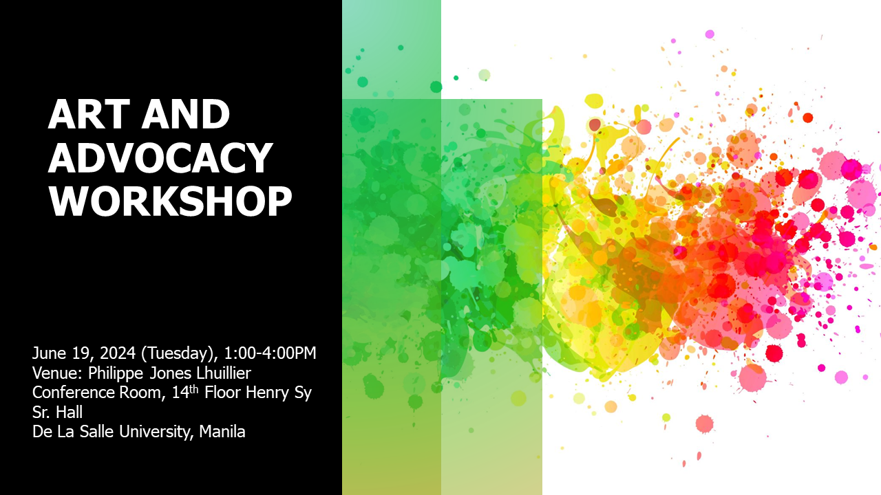 Art & Advocacy Workshop – 17th DLSU Arts Congress